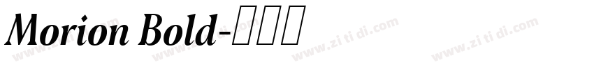 Morion Bold字体转换
